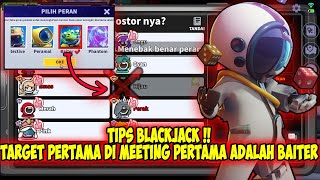 TIPS BLACKJACK !! TARGET UTAMA DI MEETING ADALAH BAITER !! Super Sus Indonesia