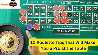 Win big with these 10 roulette tips from the pros | Roulette Tips | Mama Casinos | Roulette