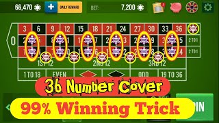 36 Numbers Cover Roulette  | 99% Winning Trick 👌 || Roulette Strategy To Win | Roulette Tricks