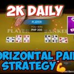 BACCARAT STRATEGY | I EARN 2K DAILY USING HORIZONTAL PAIR | SOLID BACCARAT STRATEGY