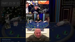 Dana White playing blackjack Best moments Part 23 of 33