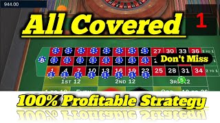 Don’t Miss || All Covered 100% Profitable Strategy || Roulette Strategy To Win || Roulette Tricks