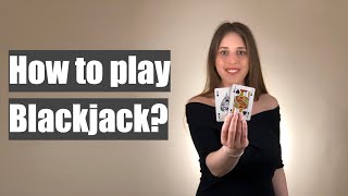How to play Blackjack? Learn the Blackjack rules in 4 minutes