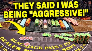 Blackjack 👉 THEY Said I Was “Aggressive”…UNTIL I Colored UP!
