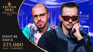 Triton Poker Series Cyprus 2023 – Event #8 $75,000 NLH 8-Handed – Day 2