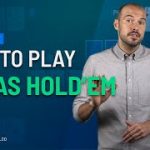 How to Play Texas Hold’em | Rules, Hands, Tips & Strategy