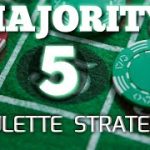 MAJORITY 5 ROULETTE STRATEGY!! (2023)