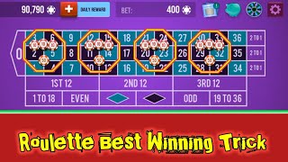 Roulette Best Winning Trick  || Roulette Strategy To Win || Roulette