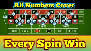 Every Spin Win || All Number Cover || Roulette Strategy To Win || Roulette Tricks