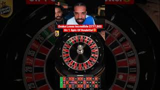 Drake Loses Incredible $777,000 On 1 Spin Of Roulette! #drake #roulette #casino #unlucky #maxwin