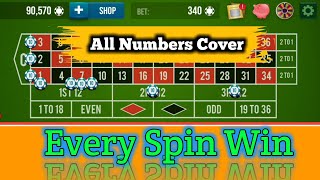 All Numbers Cover | Every Spin Win | Roulette Strategy To Win | Roulette Tricks