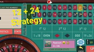 12 + 24 Roulette strategy to win 100%