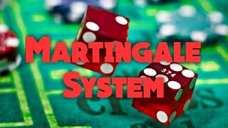 Martingale System – Craps Strategies