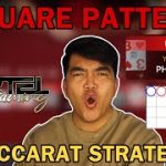 BACCARAT STRATEGY | SQUARE PATTERN | CARTEL GAMING