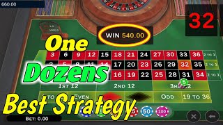 One Dozens Best Strategy | Roulette Strategy To Win | Roulette Casino