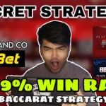 BACARRAT STRATEGY | SECRET STRATEGY | 99.9% WIN RATE | KAWBET MESSENGER CI CO