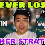 POKER STRATEGY | NEVER LOSE | 22WIN