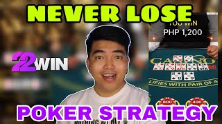 POKER STRATEGY | NEVER LOSE | 22WIN