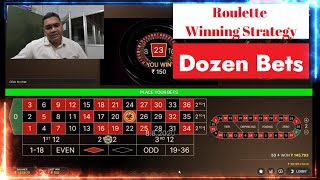 Dozen Bets Roulette Winning Tricks. online games. Quick profit Strategy. Man’s Life Roulette