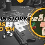 What is the Origin Story of Texas Hold’em Poker? An Origin Story