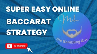 Online Baccarat EASY Strategy “Dance Party” Updated