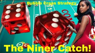 This Bubble Craps Strategy Will Have You Jumping For Niner…But There’s A Catch! #crapsstrategy