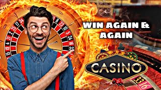Roulette win again & again || roulette strategy || roulette casino