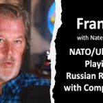 NATO/Ukraine: Playing Russian Roulette with Complex Life | Frankly #33