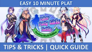 Poker Pretty Girls Battle | Easiest Way To Get The Platinum | Tips & Tricks | Quick Trophy Guide