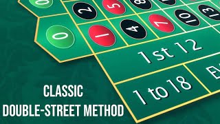 Classic Double-Street method roulette strategy