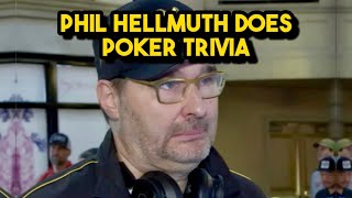 Phil Hellmuth Does Poker Trivia