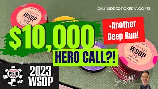 Crazy Call with KING HIGH in $10K WSOP Event! | POKER VLOG #31