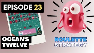 You Won’t Believe This System!! 12 Jackpots “Ocean’s Twelve” – Roulette Strategy Simulator EP 23