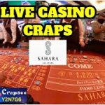 Live Casino Craps inside The Sahara Hotel and Casino in Las Vegas!