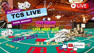 TCS LIVE CRAPS JUNE 17  1:30PM CST #crapsee M4N4E4 #craps #crapslive