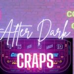 Craps After Dark – Collect the Green – Week 1 – Bubble Craps System