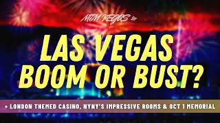 Every New Las Vegas Project, NYNY’s Impressive New Rooms, Oct 1 Memorial & A London Themed Casino?!