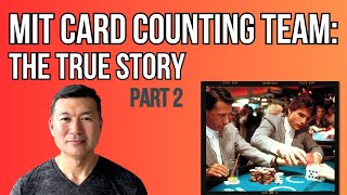 MIT Card Counting Team: The True Story – Part 2 – My Recruitment