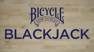 How to play Blackjack – Bicycle Playing Cards – Card Game Tutorial & Rules