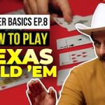 Learn Texas Hold ‘Em Poker! – POKER SCHOOL EP8
