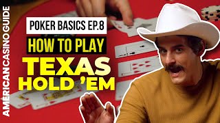 Learn Texas Hold ‘Em Poker! – POKER SCHOOL EP8