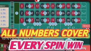All Numbers Cover || Every Spin Win || Roulette Strategy To Win || Roulette