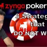 Zynga Poker Texas Hold ’em: 3 Strategies that DON’T lead to a victory for tournaments in Zynga Poker