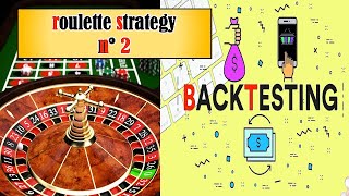 Roulette Strategy n° 2 ** WIN or FAIL ? ** (professional test)