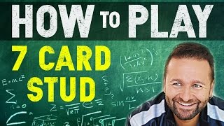 How to Play 7 Card Stud