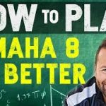 How to Play Omaha Hi-Lo