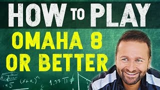 How to Play Omaha Hi-Lo