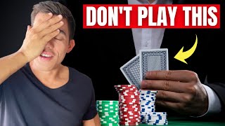 5 Poker Hands Beginners Should NEVER Play