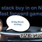 NL50 mid stack poker strategy on fast forward games