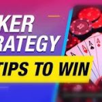 Poker strategy 10 Tips to win